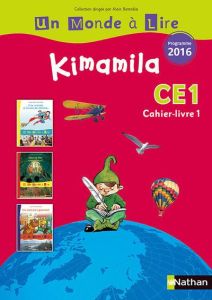 Kimamila CE1. Cahier-livre 1 - Boyer Catherine - Le Guay Isabelle - Robert Nadine