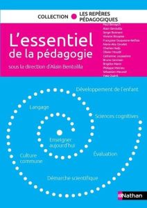 L'essentiel de la pédagogie - Bentolila Alain - Benaych Paul - Boimare Serge - B