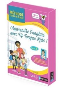 Apprendre l'anglais avec Tip Tongue Kids. Cycle 2 - Benson Stéphanie - Zonk Zelda