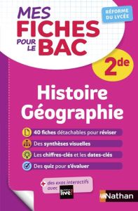 Histoire Géographie 2de - Fouletier Frédéric - Jézéquel Pascal - Soumah Evel