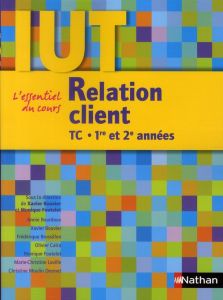 Relation client IUT TC 1re et 2e années - Bouvier Xavier - Foutelet Monique