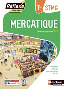 Mercatique Tle STMG. Edition 2020 - Jouanard Sandrine - Ortolan Sophie - Plaut Alexand