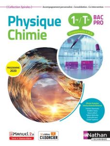 Physique Chimie 1re/Tle Bac Pro Groupements 4 et 6 Spirales. Edition 2020 - Aumaire Olivier - Estevez-Brienne Jessica