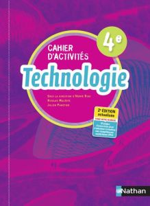 Technologie 4e Cahier d'activités. Edition 2021 - Riou Hervé - Malesys Nicolas - Panetier Julien - B