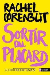 Sortir du placard - Corenblit Rachel