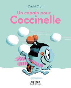 Un copain pour Coccinelle - Cren David