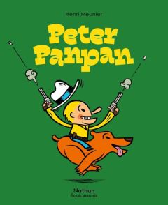 Peter Panpan - Meunier Henri