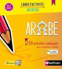 Arabe. 150 activités ludiques pour se (re)mettre à l'Arabe, Edition 2024 - Tahhan Bassam - Tahhan Brigitte - Renucci Claude