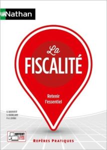 La fiscalité. Edition 2024 - Sauvageot Georges - Chamillard Sylvie - Lacobelli