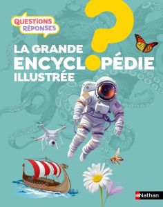 La grande encyclopédie illustrée - Benton Adam - Bull Peter - Meschi Isabelle - Lecoq