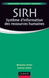 SIRH. Système d'information des ressources humaines - Gillet Michelle - Gillet Patrick