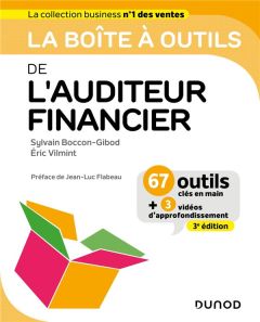 La boîte à outils de l'auditeur financier. 3e édition - Boccon-Gibod Sylvain - Vilmint Eric - Flabeau Jean