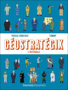 Géostratégix. L'intégrale - Boniface Pascal