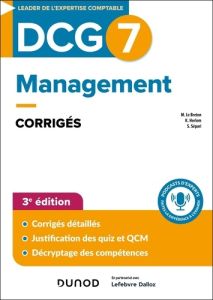 Management DCG 7. Corrigés, 3e édition - Le Breton Morgane - Herlem Kévin - Sépari Sabine