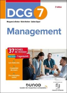 Management DCG 7. Fiches de révision, 3e édition - Le Breton Morgane - Herlem Kévin - Sépari Sabine