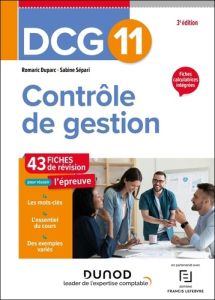 Contrôle de gestion DCG 11. Fiche de révision, 3e édition - Duparc Romaric - Sépari Sabine