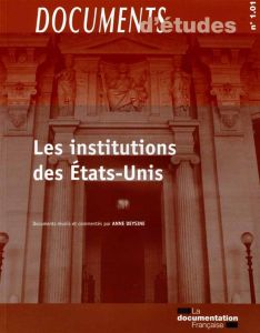 Les institutions des Etats-Unis - Deysine Anne