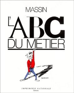 L'ABC du métier (broché) - Massin Robert