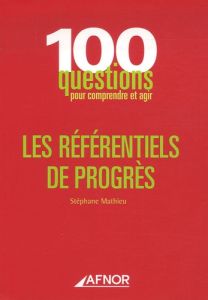 LES REFERENTIELS DE PROGRES - MATHIEU S