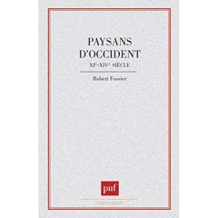 Paysans d'Occident (XIe-XIVe siècles) - Fossier Robert