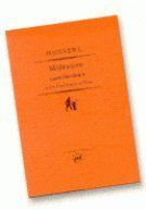 Méditations cartésiennes. et Les conférences de Paris - Husserl Edmund