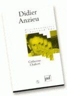 Didier Anzieu - Chabert Catherine