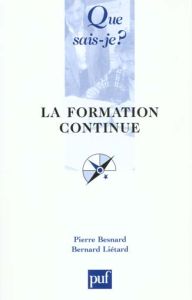 La formation continue - Besnard Pierre - Liétard Bernard