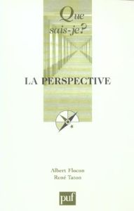 La perspective. 7e édition - Flocon Albert - Taton René