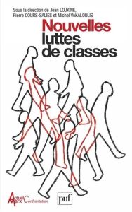 Nouvelles luttes de classes - Lojkine Jean - Cours-Salies Pierre - Vakaloulis Mi