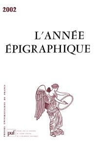 L'Année épigraphique 2002 - Corbier Mireille