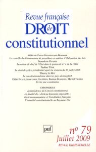 Revue française de Droit constitutionnel N° 79, Juillet 2009 - David Beauregard-Berthier Odile de - Türk Pauline