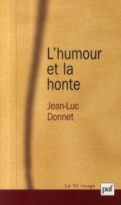L'humour et la honte - Donnet Jean-Luc