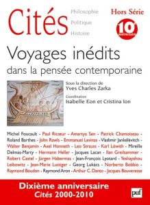 Cités Hors Série : Voyages inédits dans la pensée contemporaine - Zarka Yves Charles