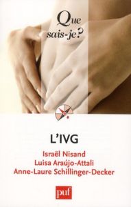 L'IVG - Nisand Israël - Araùjo-Attali Luisa - Schillinger-