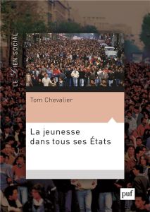 La jeunesse dans tous ses Etats - Chevalier Tom