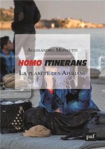 Homo itinerans - Monsutti Alessandro