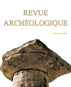 Revue archéologique N° 1/2019 : Varia - COLLECTIF