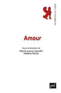 Amour - Parat Hélène - Léandri Marie-Laure - Bourdin Domin