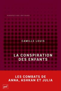 La conspiration des enfants - Louis Camille