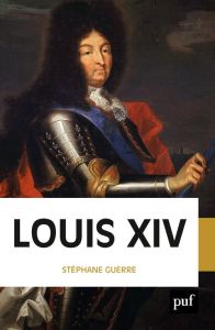 Louis XIV - Guerre Stéphane