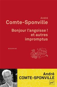 Bonjour l'angoisse ! et autres impromptus - Comte-Sponville André