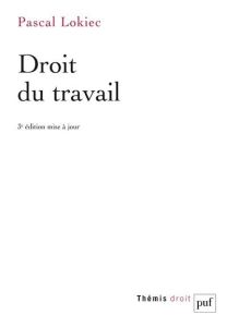 Droit du travail - Lokiec Pascal