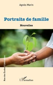 Portraits de famille - Marin Agnès