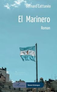 El Marinero - Cattanéo Bernard