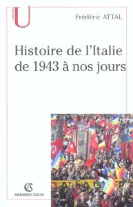 Histoire de l'Italie de 1943 à nos jours - Attal Frédéric