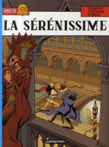 Les aventures de Jhen Tome 11 : La sérénissime - Martin Jacques - Pleyers Jean - Payen Hugues