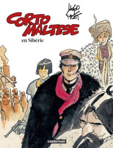 Corto Maltese en couleur Tome 6 : En Sibérie - Pratt Hugo - Zanotti Patrizia - Vernière Christine