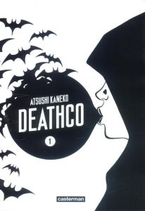 Deathco Tome 1 - Kaneko Atsushi - Estager Aurélien