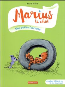 Marius le chat Tome 9 : Une petite farceuse - Moser Erwin