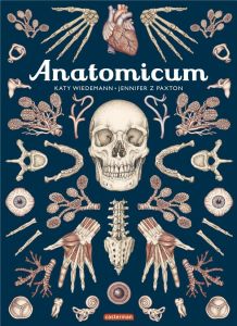 Anatomicum - Paxton Jennifer Z - Wiedemann Katy - Raoult Pierre